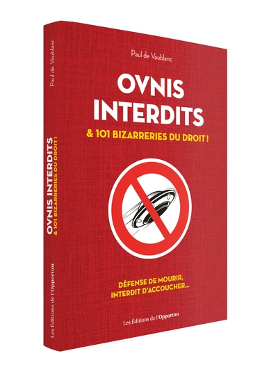 Ovnis interdits et 101 autres bizarreries du droit - Image principale