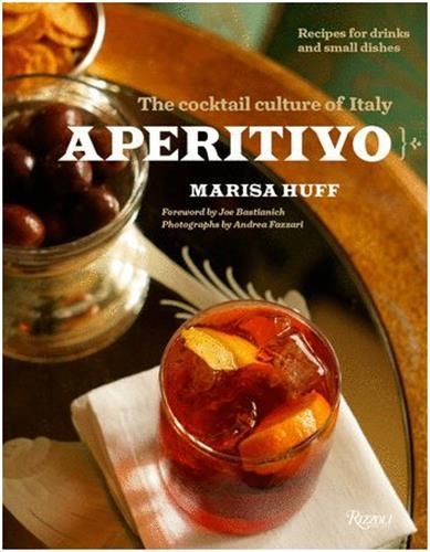 Aperitivo : the cocktail culture of italy /anglais - Image principale