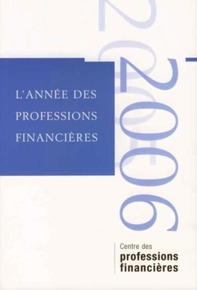 L'année des professions financières - 2005-2006 - Image principale