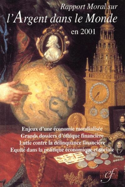 Rapport moral sur l'argent dans le mondeen 2001 - Image principale