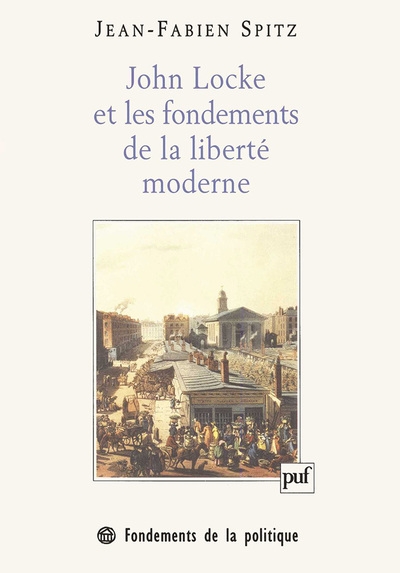 John locke et les fondements de la liberté moderne - Image principale