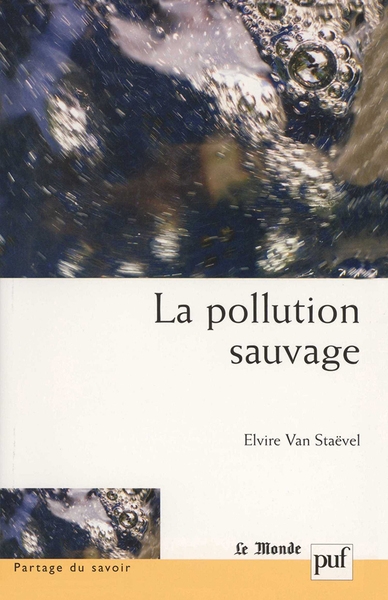 La pollution sauvage - Image principale