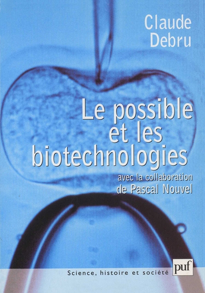Le possible et les biotechnologies - Image principale