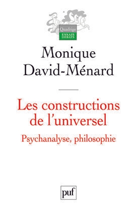 Les constructions de l'universel. psychanalyse, philosophie - Image principale