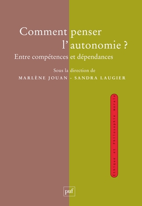 Comment penser l'autonomie ? - Image principale