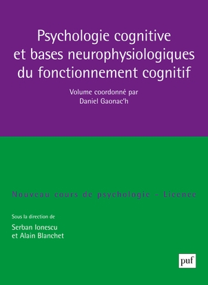 Psychologie cognitive et bases neurophysiologiques du fonctionnement cognitif - Image principale