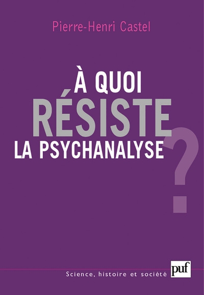 À quoi résiste la psychanalyse ? - Image principale