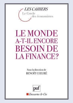 Le monde a-t-il encore besoin de la finance ? - Image principale