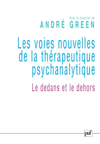 Les voies nouvelles de la thérapeutique psychanalytique - Image principale