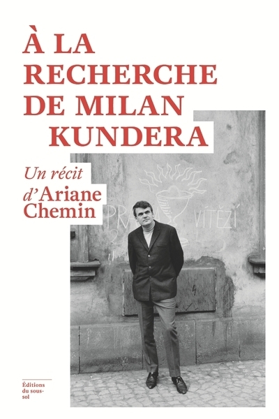 A la recherche de milan kundera - un récit d'ariane chemin - Image principale