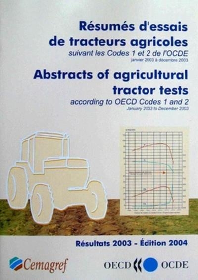 Résumés d'essais de tracteurs agricoles suivant les codes 1 et 2 de l'ocde janvier 2003 à décembre 2003 - Image principale