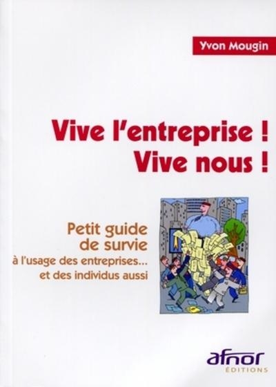 Vive l'entreprise ! vive nous ! - Image principale
