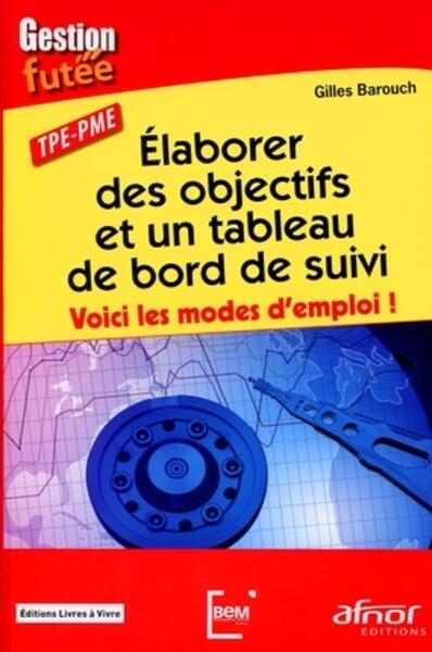 Élaborer des objectifs et un tableau de bord de suivi - Image principale