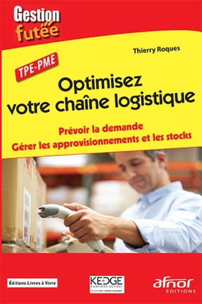Optimisez votre chaîne logistique - Image principale