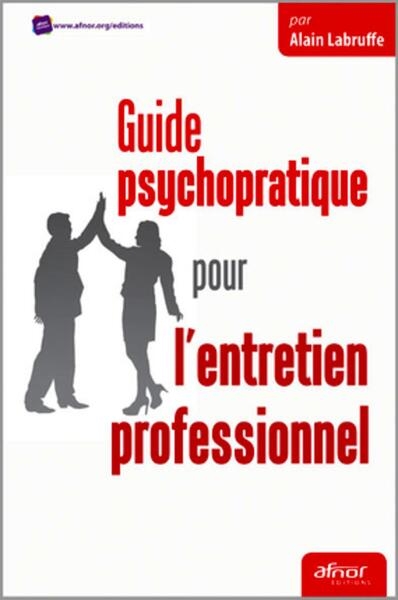 Guide psychopratique pour l'entretien professionnel - Image principale