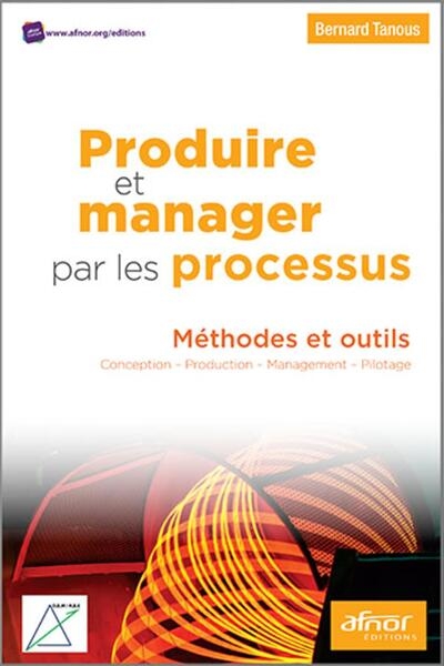 Produire et manager par les processus - Image principale