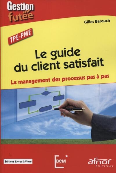 Le guide du client satisfait - Image principale
