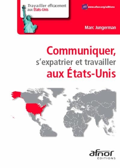 Communiquer, s'expatrier et travailler aux états-unis - Image principale