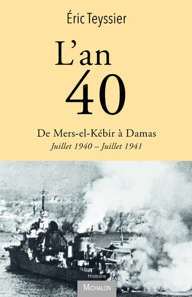 L'an 40. de mers-el-kébir à damas - Image principale