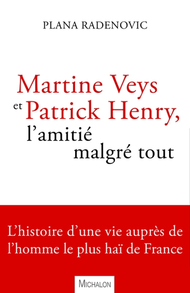 Martine veys et patrick henry, l'amitié malgré tout - Image principale