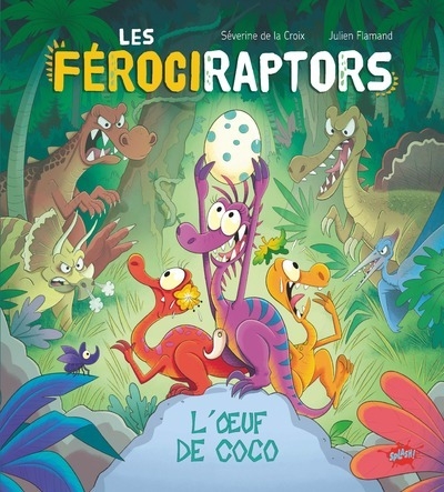 Les férociraptors - l'oeuf de coco - Image principale