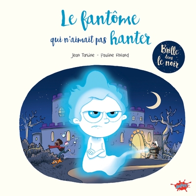 Le fantôme qui n'aimait pas hanter - Image principale