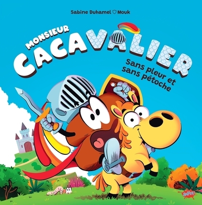 Monsieur cacavalier - sans pleur et sans pétoche - Image principale