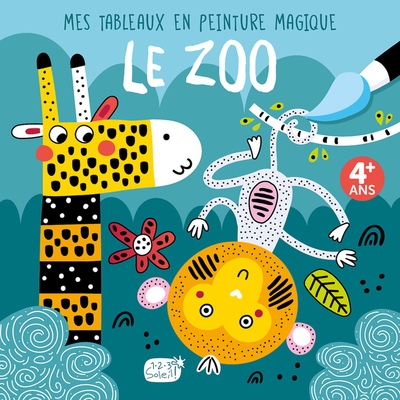 Mes tableaux en peinture magique - le zoo - Image principale