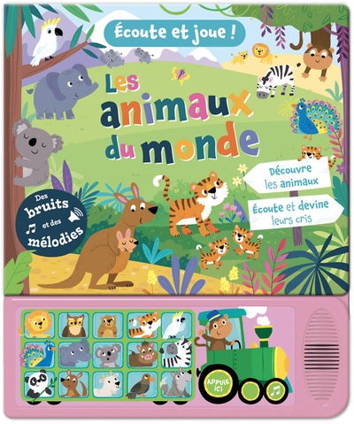 Écoute et joue ! - les animaux du monde - Image principale