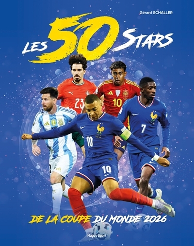 Les 50 stars de la coupe du monde 2026 - Image principale