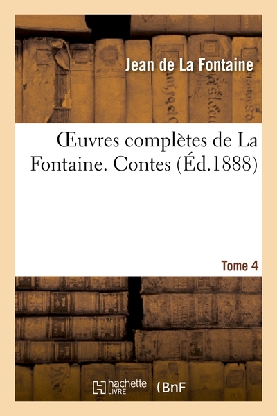 Oeuvres complètes de la fontaine. tome 4. contes, 3eme partie - Image principale