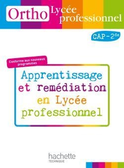 Ortho lycée professionnel, cap 2de bac pro - livre élève - ed.2010 - Image principale