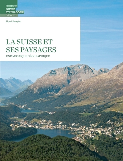 La suisse et ses paysages - Image principale