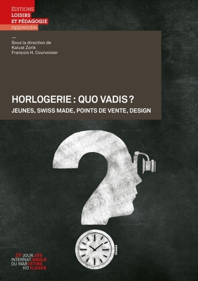 Horlogerie : quo vadis ? - Image principale