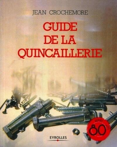 Guide de la quincaillerie - Image principale