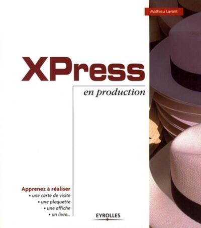 Xpress en production - Image principale