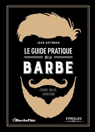 Le guide pratique de la barbe - Image principale