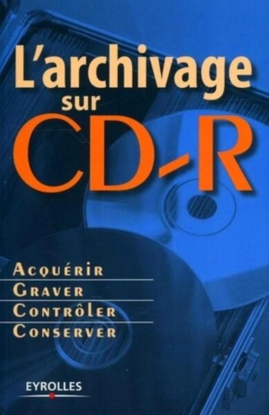 L'archivage sur cd-r - Image principale