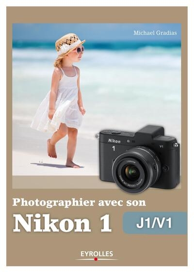 Photographier avec son nikon 1 - j1-v1 - Image principale