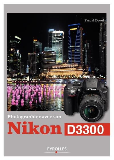 Photographier avec son nikon d3300 - Image principale