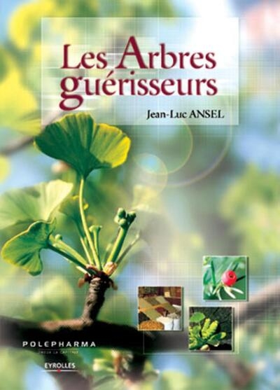 Les arbres guérisseurs - Image principale