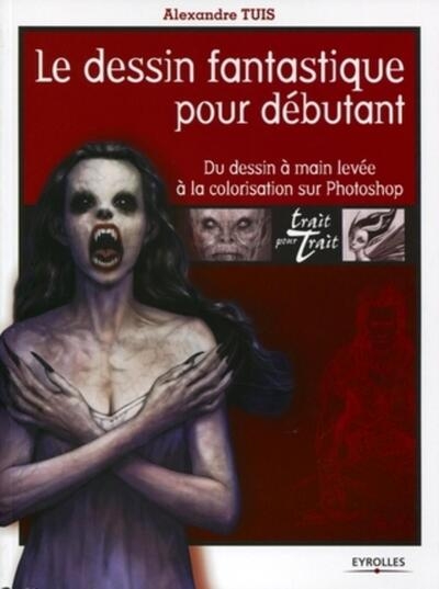 Le dessin fantastique pour débutant - Image principale