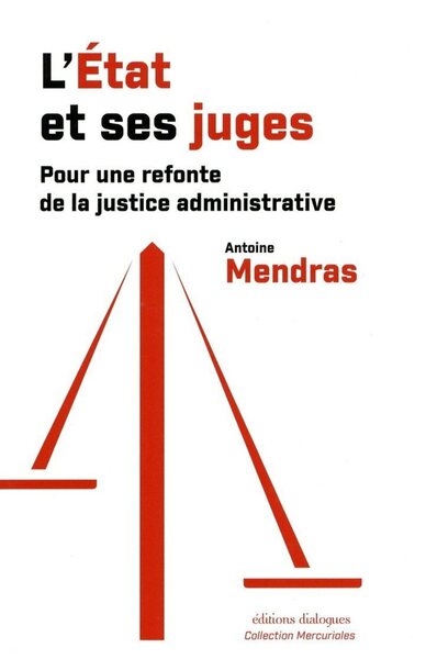 L'état et ses juges - pour une refonte de la justice administrative - Image principale