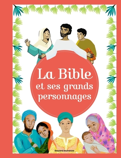 La bible et ses grands personnages - Image principale