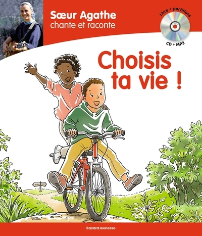 Soeur agathe chante et raconte : choisis ta vie ! - Image principale