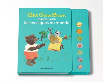 Petit ours brun découvre les musiques du monde - livre sonore - dès 1 an - Image principale