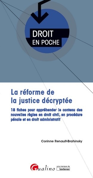 La réforme de la justice décryptée - Image principale