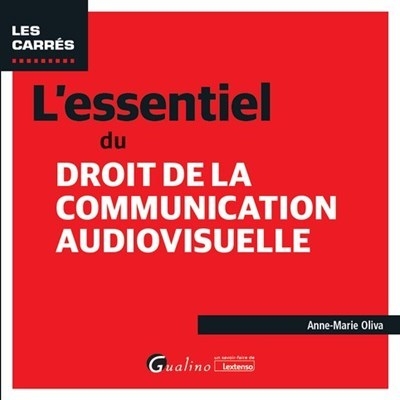 L'essentiel du droit de la communication audiovisuelle - Image principale
