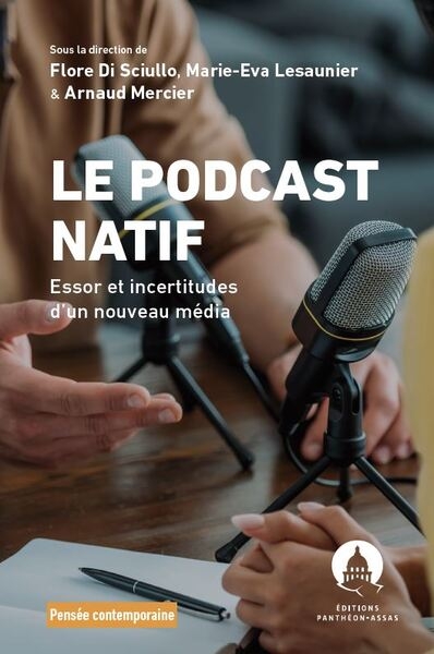Le podcast natif - Image principale