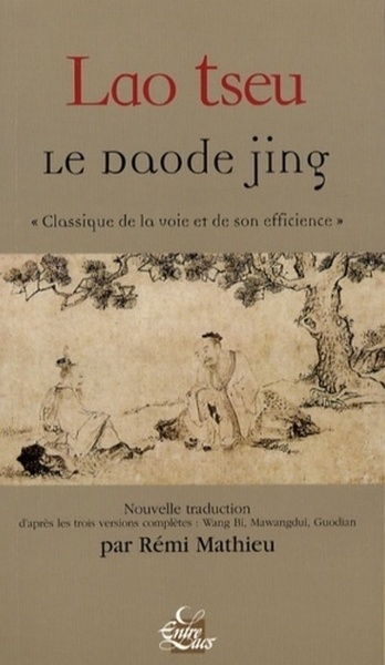 Le daode jing - "classique de la voie et de son efficience" - Image principale